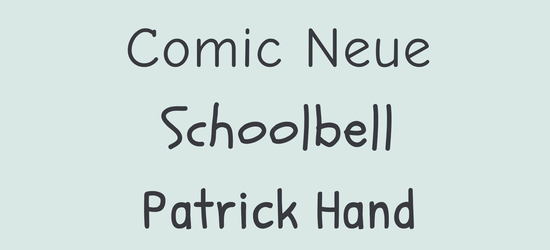 Abbildung der drei Alternativschriftarten "Comic Neue, Schoolbell und Patrick Hand"